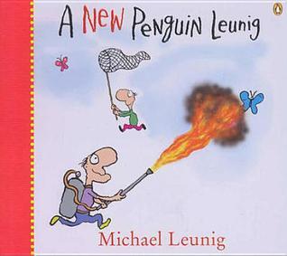 Book cover of A New Penguin Leunig by Michael Leunig