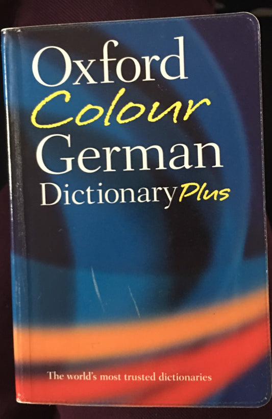 Book cover of Oxford Colour German Dictionary Plus by Oxford