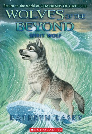 Book cover of Spirit Wolf by Kathryn Lasky