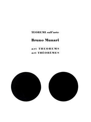 Book cover of Bruno Munari: Art Theorems by Bruno Munari (Artist)