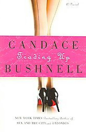 Book cover of Trading Up by Candace Bushnell