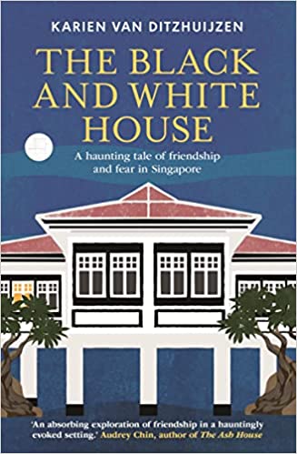 Book cover of The Black And White House by Karien van Ditzhuijzen
