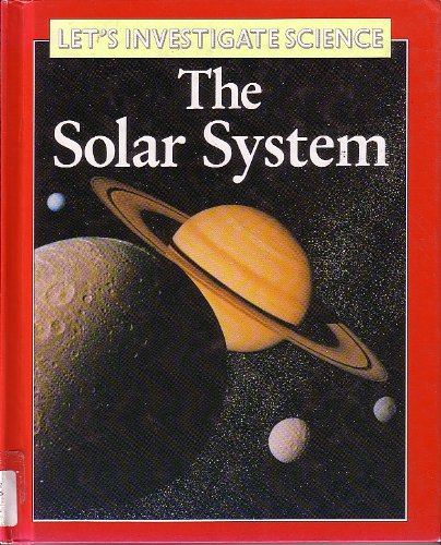 Book cover of The Solar System by Robin Kerrod