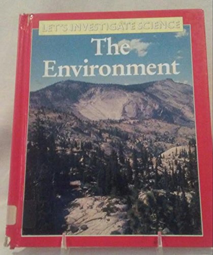 Book cover of The Environment by Robin Kerrod, Ted Evans (Illus.)