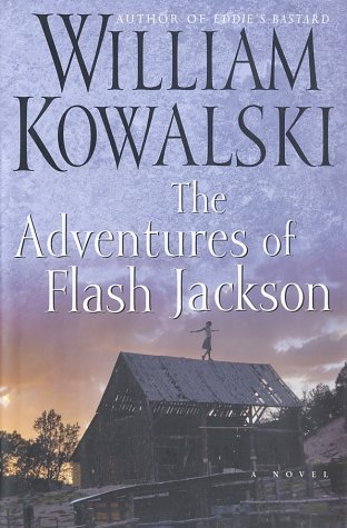 Book cover of The Adventures Of Flash Jackson by William Kowalski