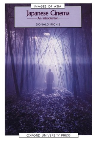 Book cover of Japanese Cinema: An Introduction by Donald Richie