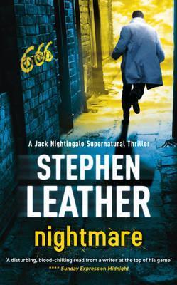 Book cover of Nightmare: The 3rd Jack Nightingale Supernatural Thriller by Leather S Stephen Leather