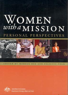 Book cover of Women With a Mission: Personal Perspectives by Moreen; Volk Dee