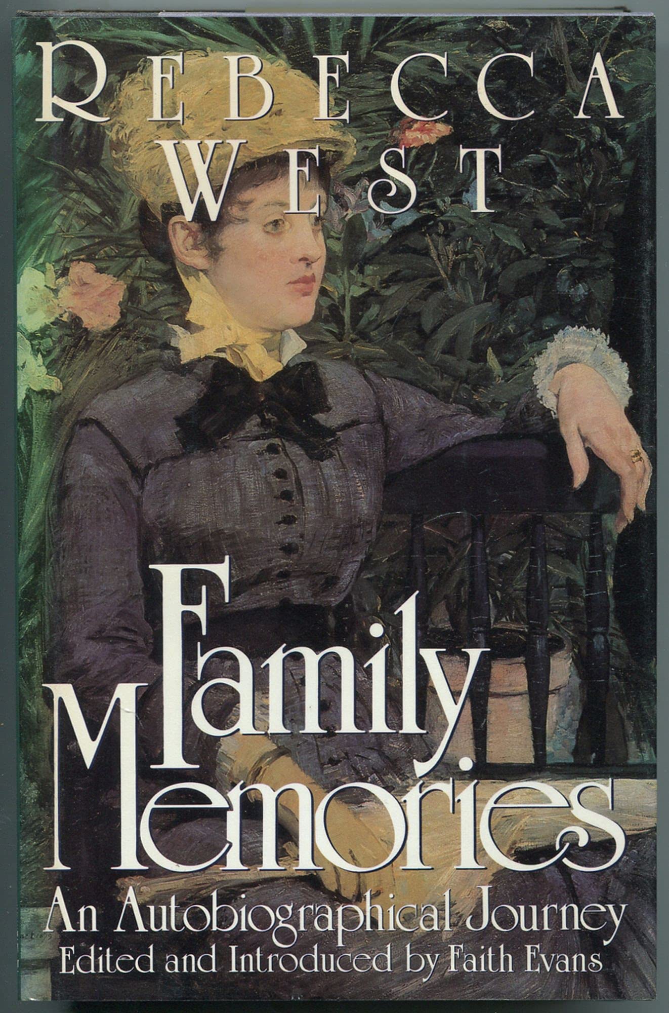 Book cover of Family Memories: An Autobiographical Journey by Rebecca West