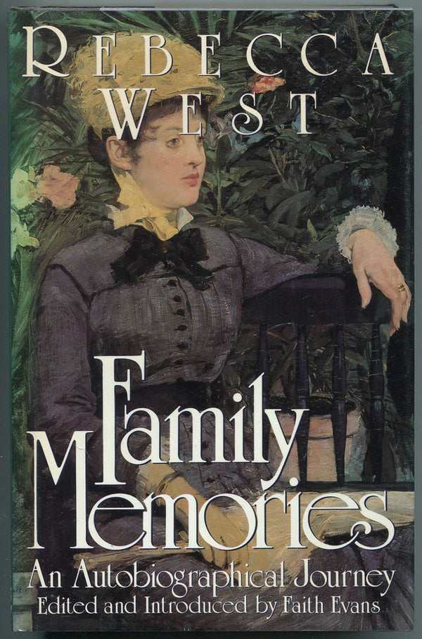 Book cover of Family Memories: An Autobiographical Journey by Rebecca West