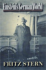 Book cover of Einstein's German World by Fritz Stern