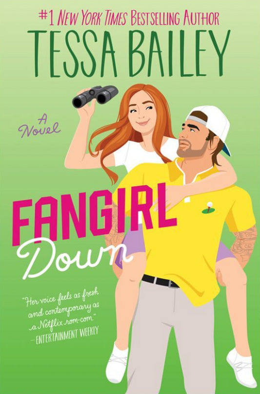 Book cover of Fangirl Down by Tessa Bailey