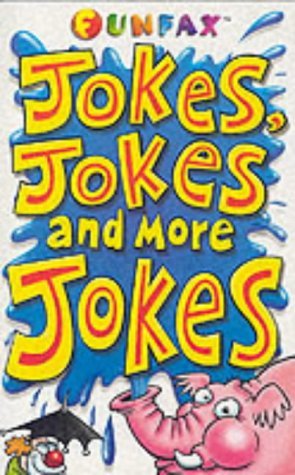 Book cover of Jokes, Jokes And More Jokes by Rosemary Border