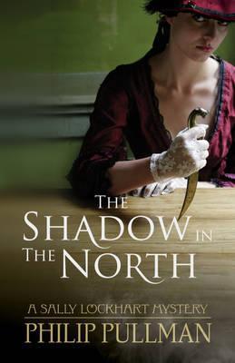 Book cover of The Shadow in the North by Philip Pullman