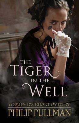 Book cover of The Tiger in the Well by Philip Pullman