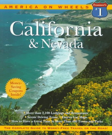 Book cover of Frommer's America on Wheels California and Nevada 1997 by George McDonald, Risa Weinreb