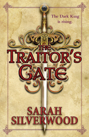Book cover of The Traitor's Gate by Sarah Silverwood