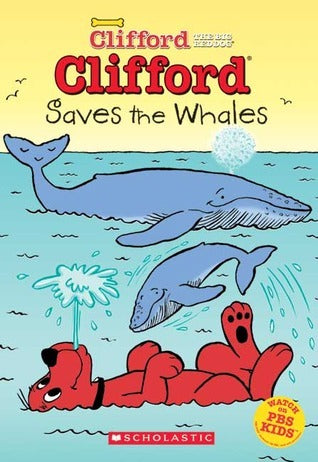 Book cover of Clifford Saves The Whales by Josephine Page, Carolyn Bracken (Illus.), Jim Durk (Illus.)
