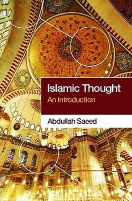 Book cover of Islamic Thought: An Introduction by Abdullah Saeed