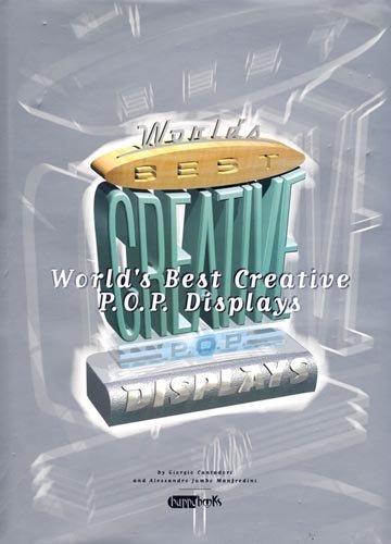 Book cover of World's Best Creative Displays by Tom Garner