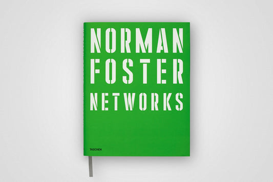 Book cover of Norman Foster: Net Works / Works by Philip Jodidio