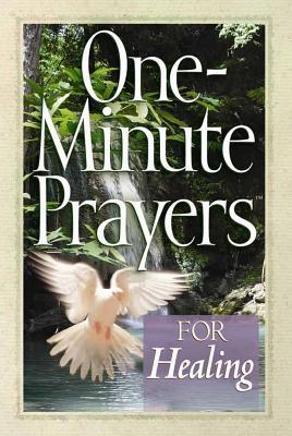 Book cover of One-Minute Prayers™ For Healing by Harvest House Publishers,