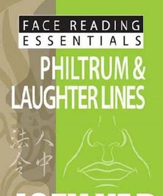 Book cover of Face Reading Essentials - Philtrum & Laughter Lines by Joey Yap