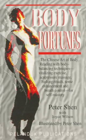 Book cover of Body Fortunes by Peter Shen, Joyce Wilson (Joint Author)