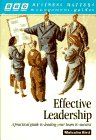 Book cover of Effective Leadership: A Practical Guide To Leading Your Team To Success by Malcolm Bird