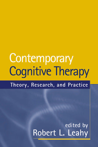 Book cover of Contemporary Cognitive Therapy: Theory, Research, And Practice by Robert L. Leahy (Ed.)
