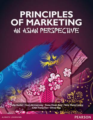 Book cover of Principles Of Marketing: An Asian Perspective by Philip Kotler