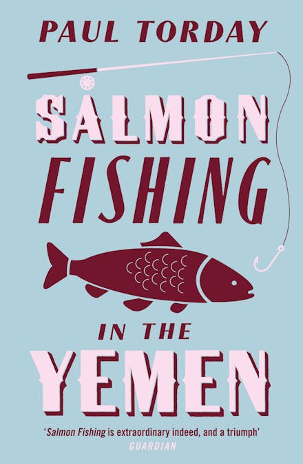 Book cover of Salmon Fishing In The Yemen by Paul Torday
