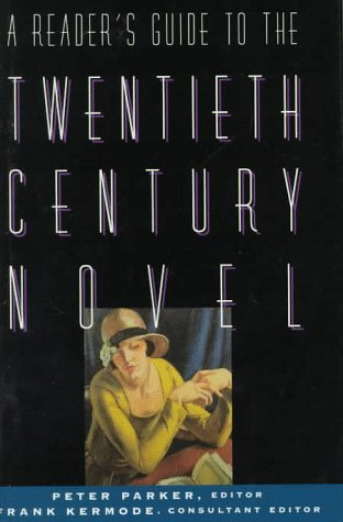 Book cover of A Reader's Guide to the Twentieth-Century Novel by Peter  Parker (Ed.)