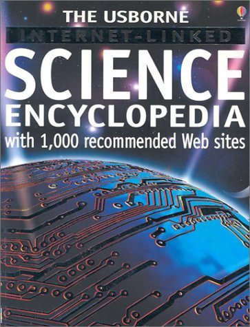 Book cover of The Usborne Science Encyclopedia by Laura Howell, Alastair Smith, Kirsteen Rogers