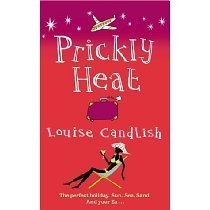 Book cover of Prickly Heat by Louise Candlish