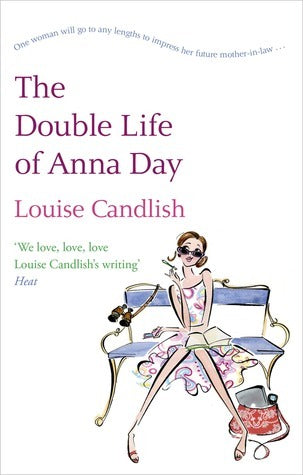 Book cover of The Double Life Of Anna Day by Louise Candlish