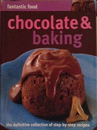 Book cover of Chocolate & Baking by Parragon Books