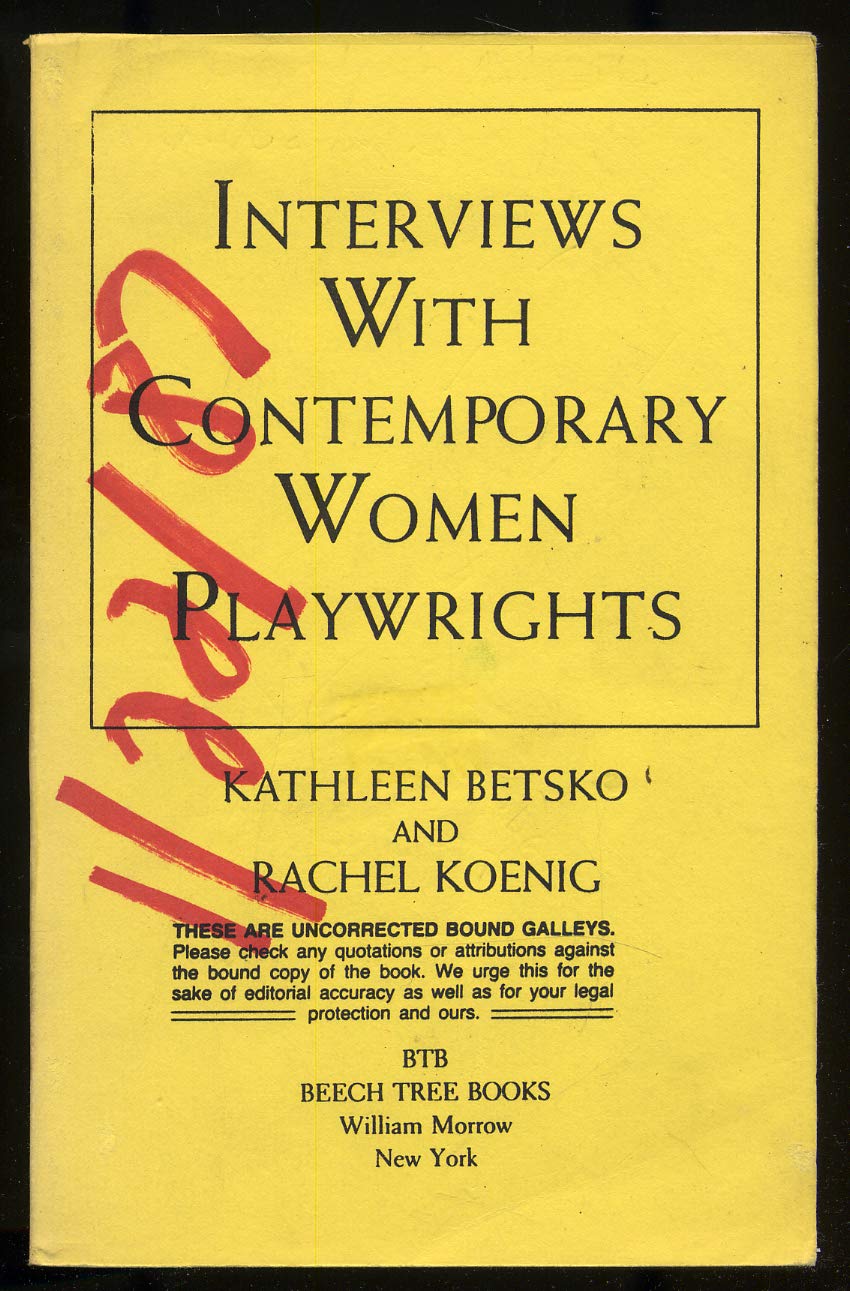 Book cover of Interviews With Contemporary Women Playwrights by Kathleen Betsko, Rachel Koenig