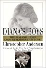 Book cover of Diana's Boys: William and Harry and the Mother They Loved by Christopher Andersen, Derek Partridge (Reading)