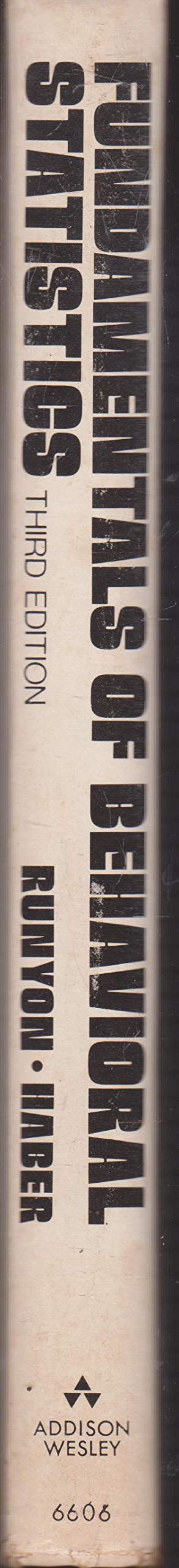 Book cover of Fundamentals of Behavioral Statistics by Richard P. Runyon, Audrey Haber