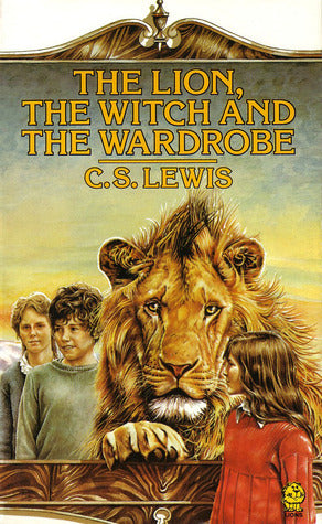 Book cover of The Lion, the Witch and the Wardrobe by C.S. Lewis, Pauline Baynes (Illus.)