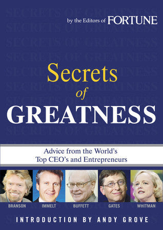 Book cover of Fortune: Secrets of Greatness by Fortune Magazine