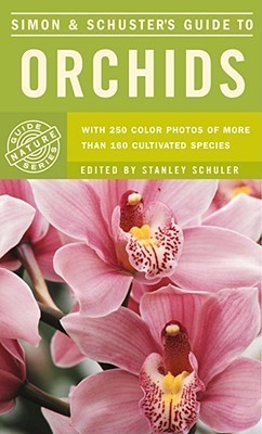 Book cover of Simon & Schuster's Guide To Orchids by Alberto Fanfani, Stanley Schuler, Walter Rossi