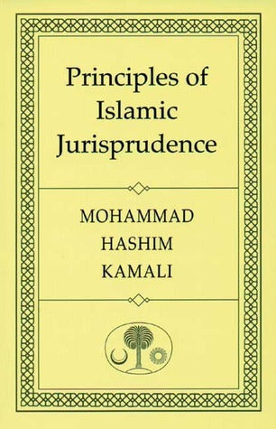 Book cover of Principles Of Islamic Jurisprudence by Mohammad Hashim Kamali, Trevor Smith, Helen Margetts, John Spencer (Ed.), Christopher Hillion (Ed.)