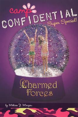 Book cover of Charmed Forces: Super Special by Melissa J. Morgan