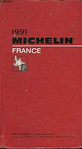 Book cover of Michelin Red: France 1991 by Guides Touristiques Michelin