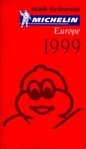 Book cover of Michelin Red Guide 1999 Europe by Guides Touristiques Michelin