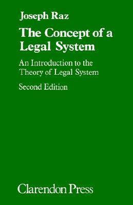 Book cover of The Concept of a Legal System: An Introduction To the Theory of Legal System by Joseph Raz
