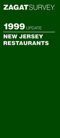 Book cover of Zagat Survey 1999 New Jersey Restaurants by Charles Monaghan (Ed.)