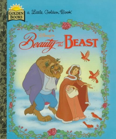Book cover of Disney's Beauty And The Beast by Teddy Slater, Walt Disney Company, Ric González (Illus.), Ron Dias (Illus.)